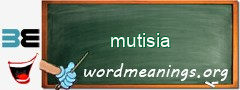 WordMeaning blackboard for mutisia